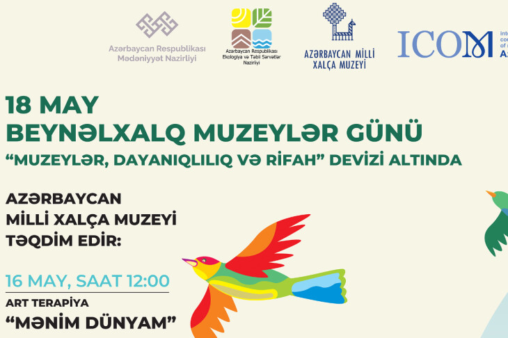 <p>18 may – Beynəlxalq Muzeylər Günü</p>