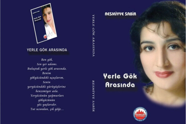 <p>Həmyerlimiz Rəsmiyyə Sabirin Türkiyədə “Yerlə göy arasında” kitabı nəşr olundu</p>